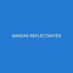 BANDAS REFLECTANTES