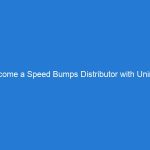 Become a Speed Bumps Distributor with Unimat Traffic