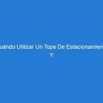 Cuándo Utilizar Un Tope De Estacionamiento Y Cuándo Utilizar Un Bolardo: Una Ayuda Rápida