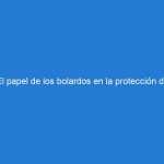 El papel de los bolardos en la protección de conductores y peatones