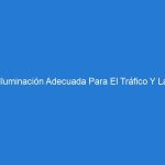 Iluminación Adecuada Para El Tráfico Y La Seguridad En El Sitio De Construcción