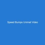 Speed Bumps Unimat Video