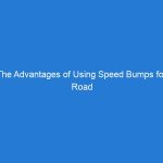 The Advantages of Using Speed Bumps for Road Safety