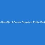 The Benefits of Corner Guards in Public Parking Spaces: Enhancing Safety and Protection