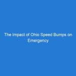 The Impact of Ohio Speed Bumps on Emergency Vehicles