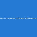 Usos Innovadores de Boyas Metálicas en el Control de Tráfico Urbano